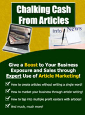 Product picture Chalking Cash From Articles - Increase Your  Profits